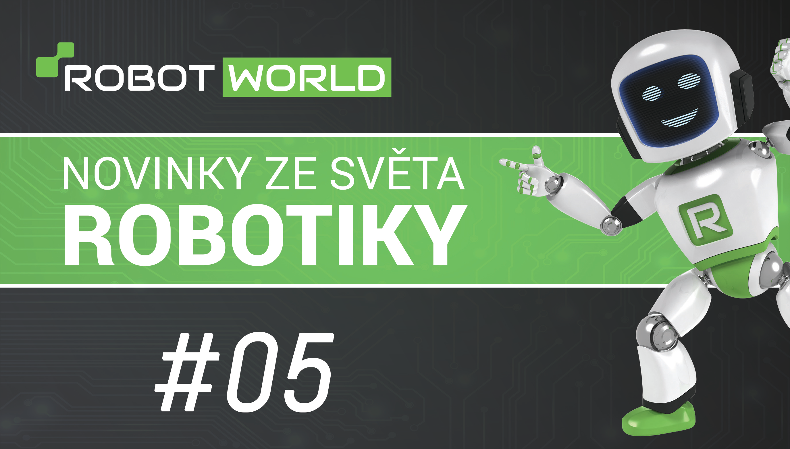 Novinky ze světa robotiky #05